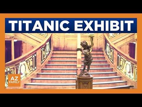 Experience the Titanic with immersive exhibit in Scottsdale