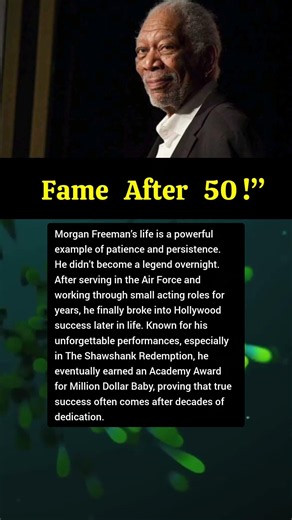 Morgan Freeman: Fame Didn’t Come Easy. #morganfreeman