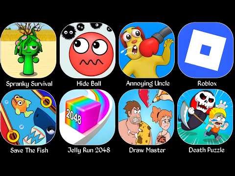 Roblox,Sprunki Survival,Hide Ball,Save The Fish,Jelly Run,Draw Master,Death Puzzle,Annoying Uncle