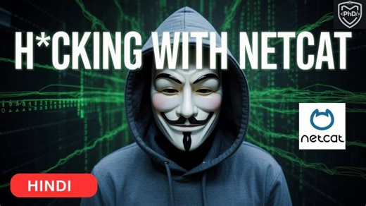 H*CKING with NetCat | Ethical Hacking | 🔌 One tool. Endless possibilities | PhD Security | HINDI | Mayank Narware