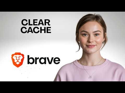 Brave Browser Running Slow? Clear Cache Step by Step
