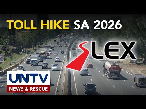Dagdag toll sa SLEX at Star Toll, ipatutupad simula January 2026 - TRB