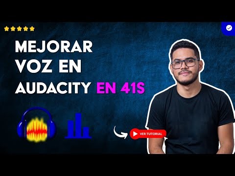 Cómo MEJORAR tu VOZ en AUDACITY en 41S