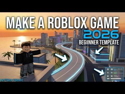 How To Make a Roblox Game in 2026 (Beginner Template + Full Setup!)
