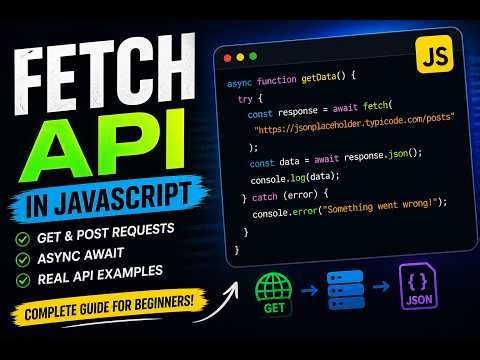 How to Use Fetch API in JavaScript | Complete Beginner Guide