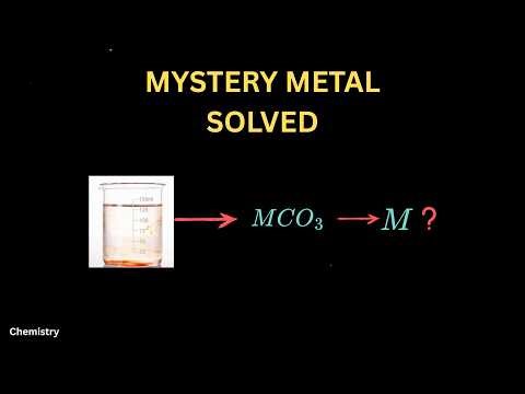 Gravimetric Analysis | Can you Identify an Unknown Metal Carbonate (Step‑by‑Step Chemistry 11)