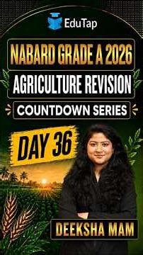 Agriculture MCQ Question Practice for NABARD Grade A 2026 | NABARD ARD Preparation 2026 | Day 36