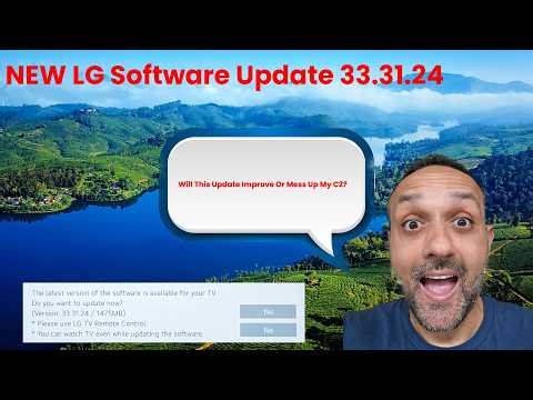 NEW LG TV Software Update! | Version 33.31.24 | LG C2, G2