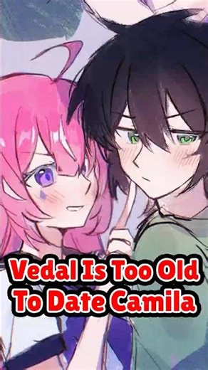 Vedal Is Too Old To Date Camila