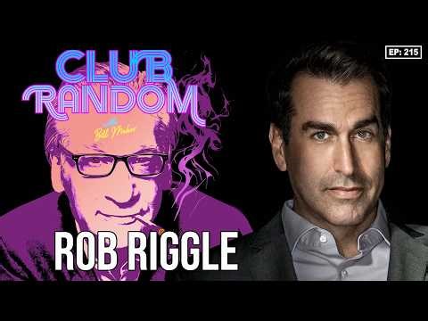 Rob Riggle | Club Random with Bill Maher