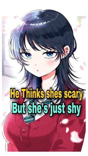 Intimidating Girl is actually just shy