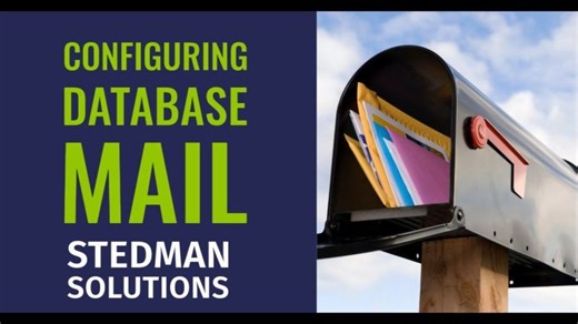 Configuring Database Mail On Microsoft SQL Server | Stedman Solutions, LLC