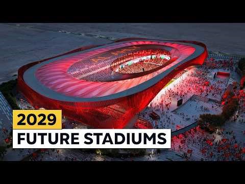 The Biggest Stadiums Under Construction