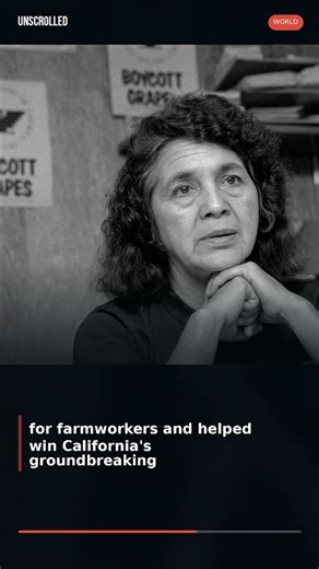 Dolores Huerta, farmworker rights pioneer, dies at 96