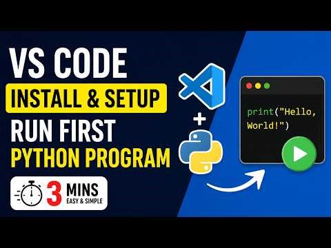 Download & Install VS Code + Run Your First Python Program in 3 Minutes 🚀
