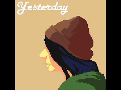 YESTERDAY - yesterday