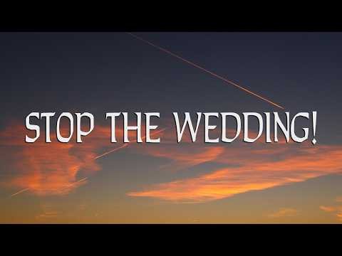 Ashe - Stop The Wedding! (Lyrics)
