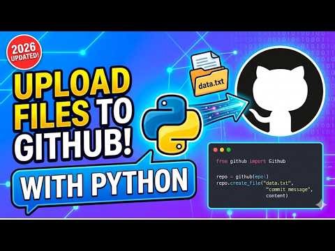 🐍 Upload Files to GitHub Using Python | Step-by-Step Tutorial for Beginners