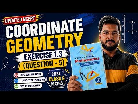 Coordinate Geometry Exercise 1.3 Question - 5 | Class 9 Math's (Updated NCERT 2026) | CBSE
