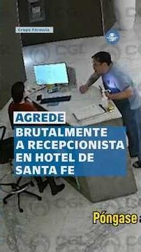 Huésped golpea y patea a recepcionista en hotel de Santa Fe #shorts