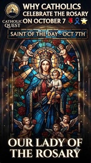 Why Catholics Celebrate the Rosary on October 7 🌹📿 ⭐ | Saint of the Day - Oct 7th