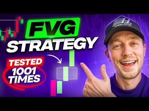Fair Value Gap Trading Strategy (Tested 1001+ Times)