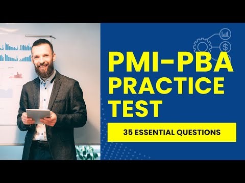 PMI-PBA Exam - Project Management Practice Test & Study Guide (35 Essential Questions)