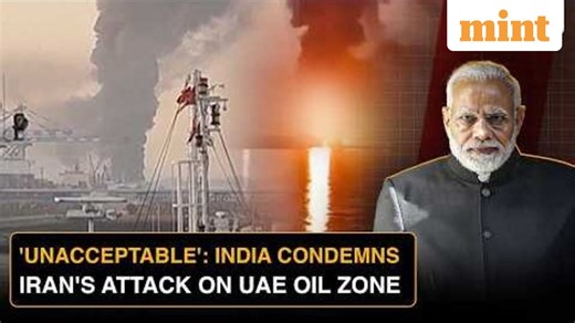 India LASHES OUT At Iran After 3 Indians Injured In Fujairah Petroleum Zone Attack In UAE | Mint