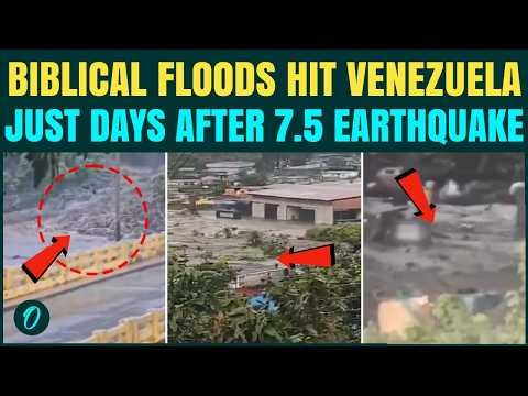 Venezuela Floods BREAKING: Flood BATTERS Venezuela After Earthquakes KILLS 1,400+, 50,000 Missing