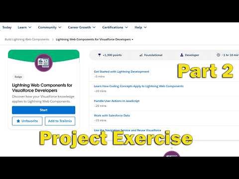 Lightning Web Components for Visualforce Developers Part 2 Follow Along Project Exercise
