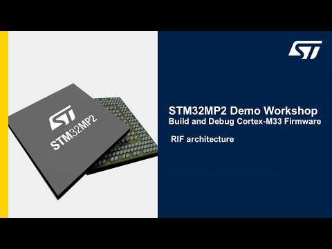 MOOC- STM32MP2 Cortex-M33 workshop - 4 RIF architecture