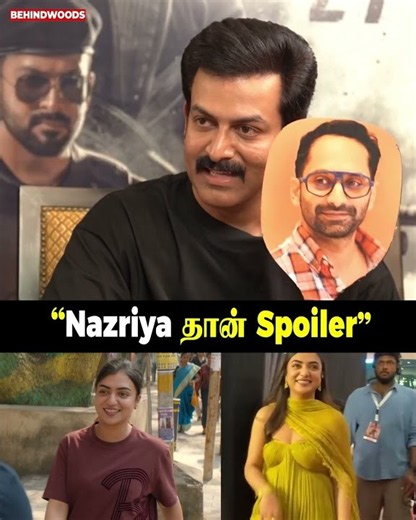 ‘’Nazriya-வ யாராலும் Avoid பண்ணவே முடியாது’’