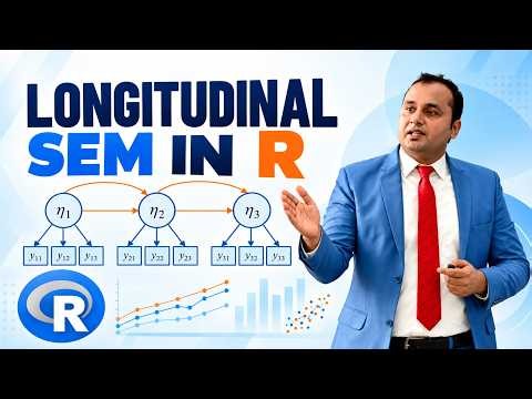 Longitudinal SEM in R | Measurement Invariance & Changes Over Time
