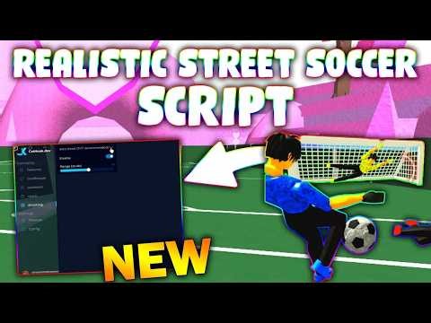 *NEW* Realistic Street Soccer Script (PASTEBIN 2026) (INFINITE TACKLES , AUTO SCORE , REACH )