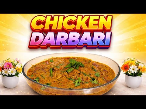 CHICKEN DARBARI Recipe | Royal Mughlai Style Chicken Curry | Easy & Creamy Chicken Gravy