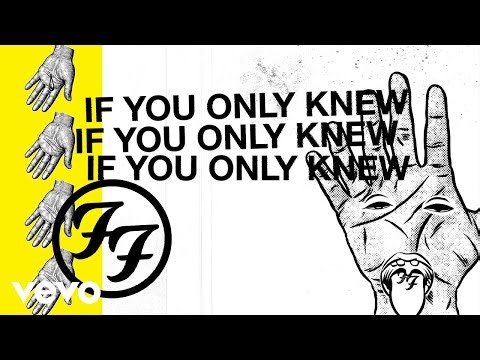 Foo Fighters - If You Only Knew (Lyric Video)