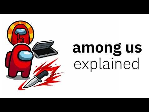 Among Us Explained in Under 60 Seconds