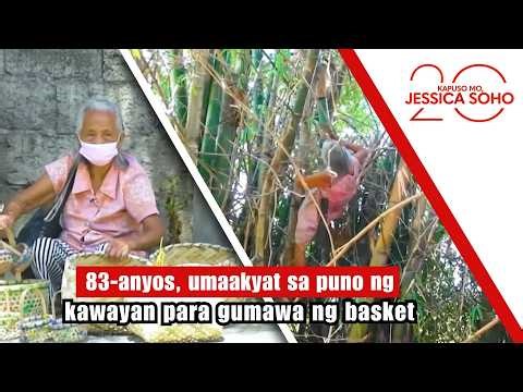 83-anyos, umaakyat sa puno ng kawayan para gumawa ng basket | Kapuso Mo, Jessica Soho