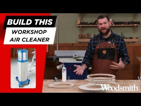 Woodworking Dust Control Made Easy | Build a Shop Air Cleaner