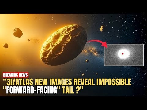 3I/ATLAS : New Images Reveal Impossible "Forward-Facing"Tail Michio Kaku on the Anti-Tail Phenomenon