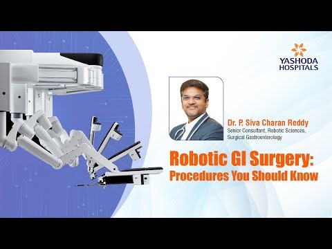Robotic GI Surgery: Procedure You Should Know | Dr. P. Siva Charan Reddy