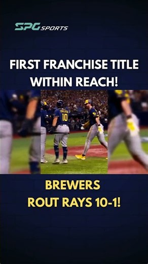 First Franchise Title Within Reach!Brewers Rout Rays 10-1! #mlb #milwaukeebrewers