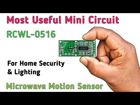 Most Useful Mini Circuit / RCWL 0516 Microwave Motion Sensor Module