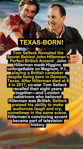 🎬 Tom Selleck Revealed the Secret Behind John Hillerman’s Perfect British Accent! #shorts