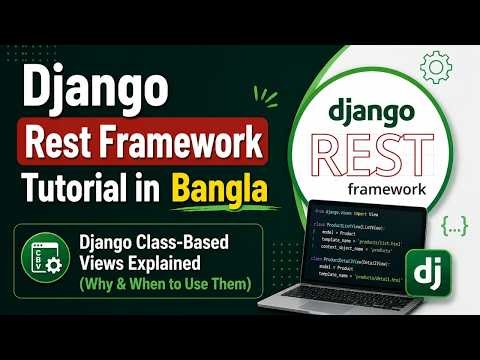 Django Class-Based Views Explained (Why & When to Use Them) | Django REST Framework #10