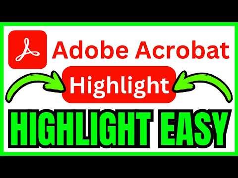 How To HIGHLIGHT In Adobe Acrobat (QUICK & EASY) 2026