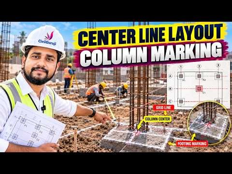 How to Perform Centerline Layout and Column Marking on Site | Practical Civil Engineering