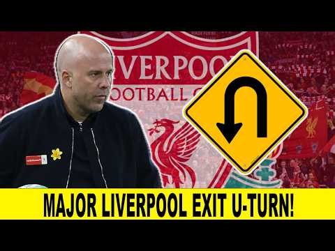 SHOCK Liverpool Exit U-TURN Emerges!