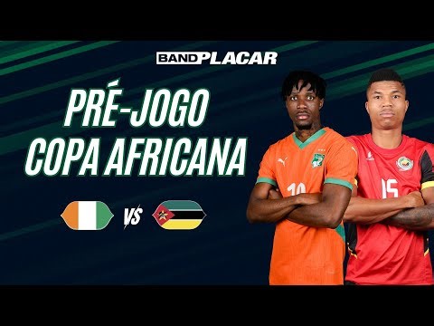 PRÉ-JOGO COPA AFRICANA: COSTA DO MARFIM X MOÇAMBIQUE | ANÁLISE E MELHORES ODDS | BAND PLACAR
