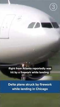 Delta plane struck by firework while landing in Chicago